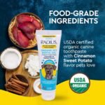 RADIUS USDA Organic Canine Pet Toothpaste 1 Unit, 3 oz, Non Toxic Toothpaste for Dogs, Designed to Clean Teeth and Help Prevent Tartar and Remove Plaque, Xylitol Free - Image 5