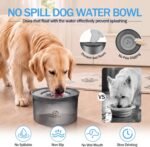 No Spill Dog Water Bowl-3L Large Capacity, BPA-Free, Anti-Splash & Anti-Digging Design with Non-Slip Base for Messy Drinkers (Grey) - Image 2